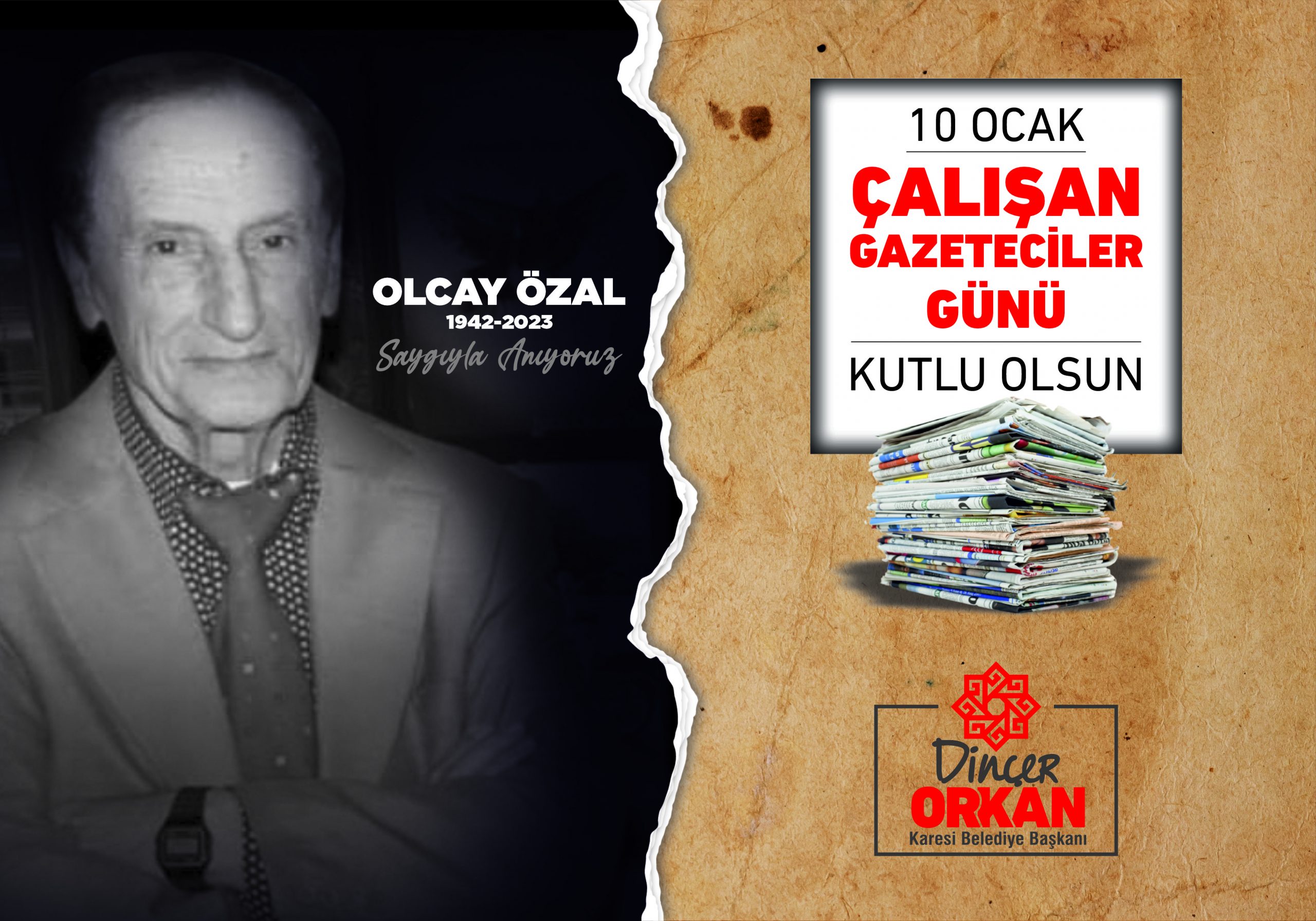 DİNÇER ORKAN 10 OCAK ÇALIŞAN GAZETECİLER GÜNÜ KUTLAMA İLANI