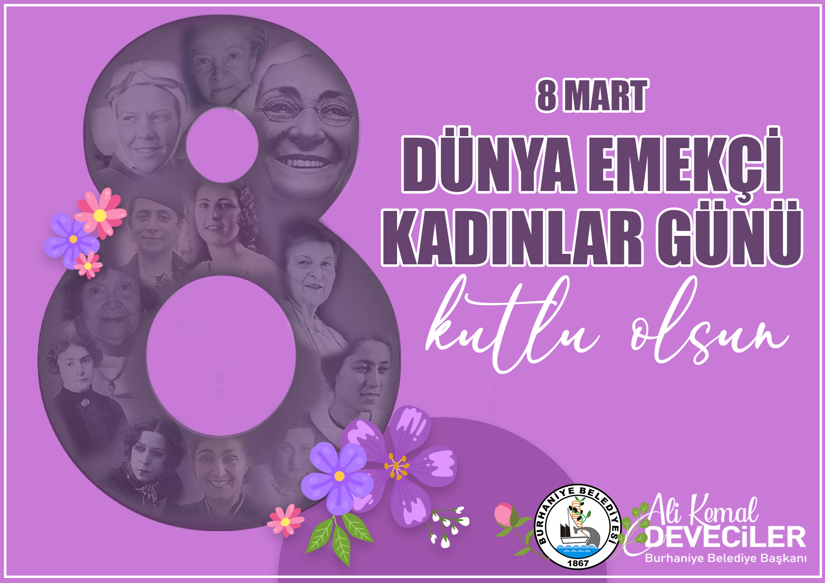 8-mart ALİ KEMAL DEVECİLER 8 MART DÜNYA KADINLAR GÜNÜ KUTLAMA İLANI