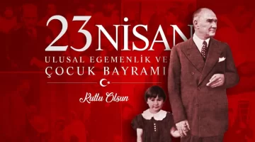 İSMAİL SEZEK 23 NİSAN  KUTLAMA İLANI