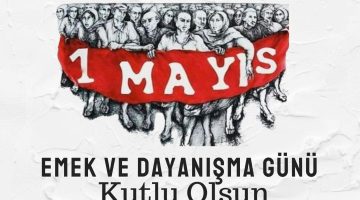 AV. EMİN YALÇINTAŞ 1 MAYIS EMEK VE DAYANIŞMA GÜNÜ KUTLAMA İLANI