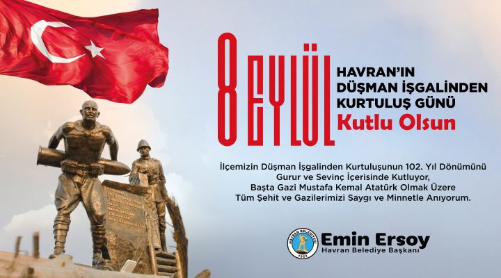 EMİN ERSOY 8 EYLÜL HAVRAN’IN DÜŞMAN İŞGALİNDEN KURTULUŞU KUTLAMA İLANI