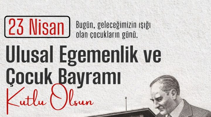 BURHANİYE’DE 23 NİSAN RUHUNA YAKIŞIR KUTLAMA