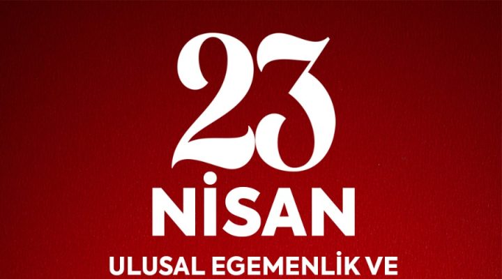 Başkan Akın’dan 23 Nisan Mesajı “23 NİSAN DÜNYA ÇOCUKLARINA ARMAĞAN EDİLEN DÜNYANIN İLK VE TEK ÇOCUK BAYRAMIDIR”